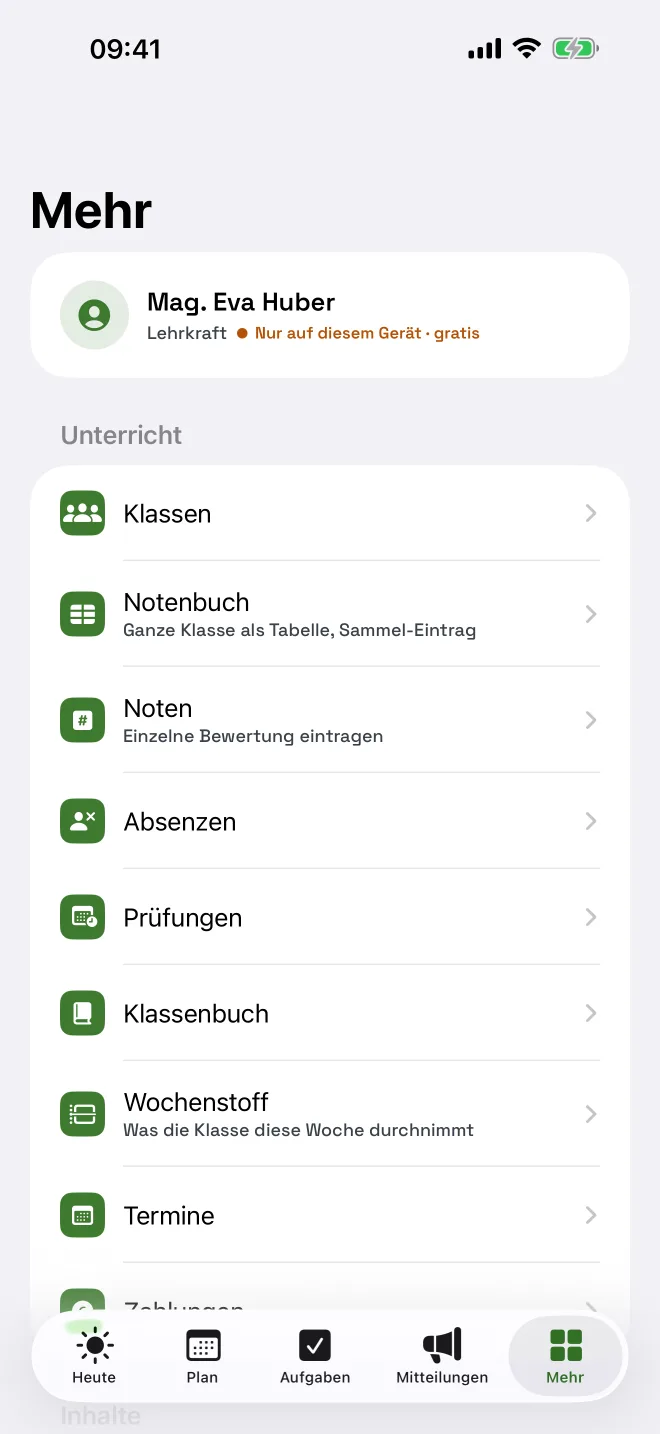 Übersicht „Mehr“ mit Klassen, Notenbuch, Noten, Absenzen, Prüfungen, Klassenbuch, Wochenstoff und Terminen; oben das Profil mit dem Vermerk „Nur auf diesem Gerät“.
